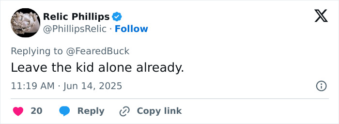 Tweet by a user named Relic Phillips telling someone to "Leave the kid alone already" with engagement metrics shown.