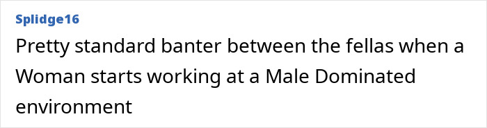 Text post showing a comment about banter when a woman starts working in a male-dominated environment.