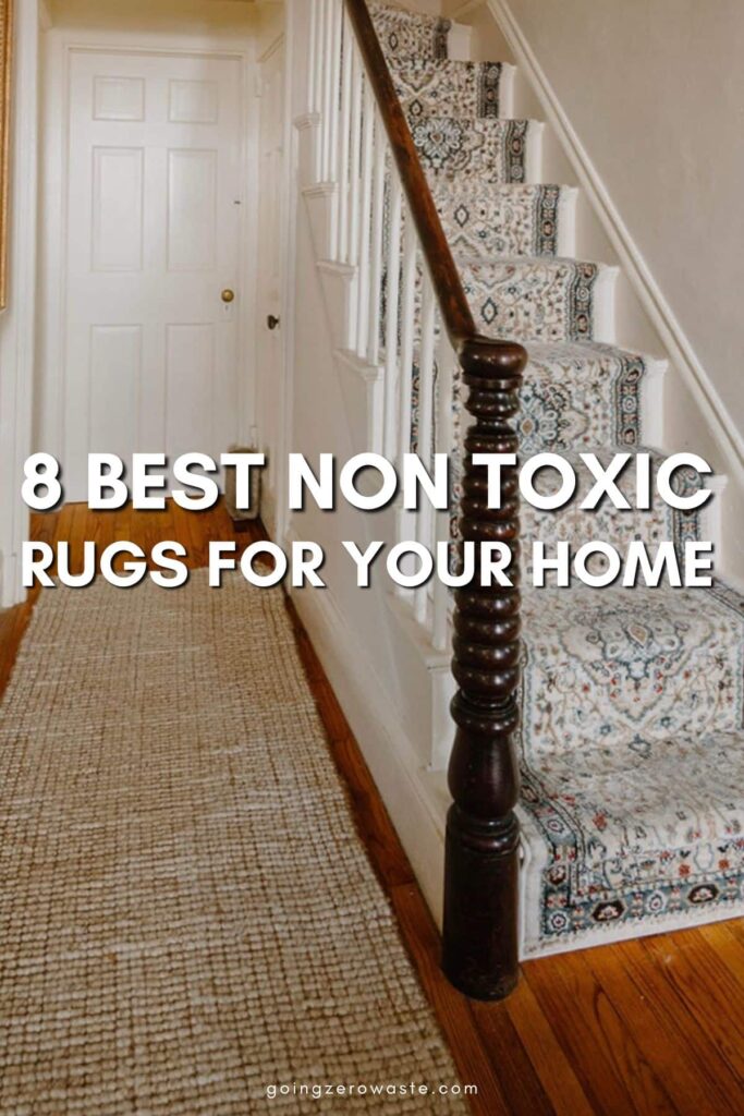 8 Best Non Toxic Rugs For a Sustainable Home