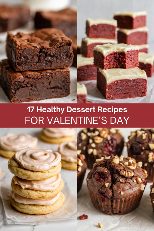 17 Healthy Valentine’s Day Dessert Recipes